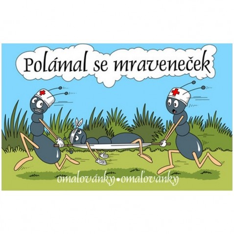 Omalovánky A5 lakované Polámal se mraveneček