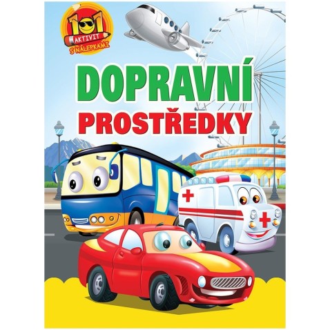 Pracovní sešit 101 aktivit s nálepkami Dopravní prostředky CZ verze