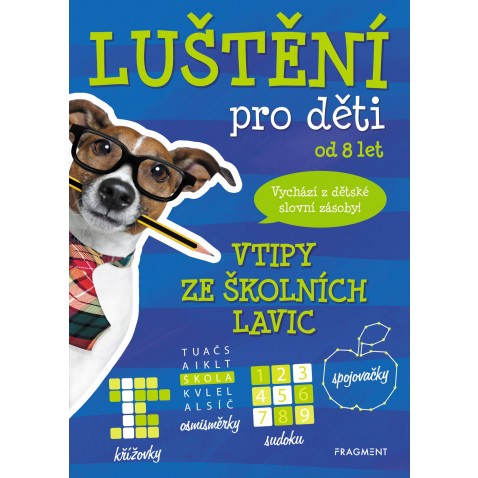 Luštění pro děti - vtipy ze školních lavic