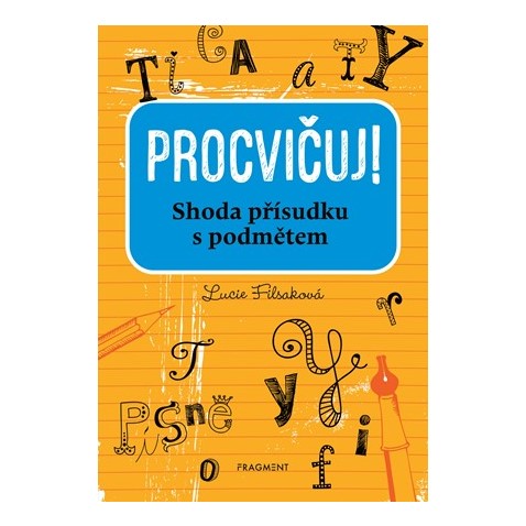 Procvičuj - Shoda přísudku s podmětem