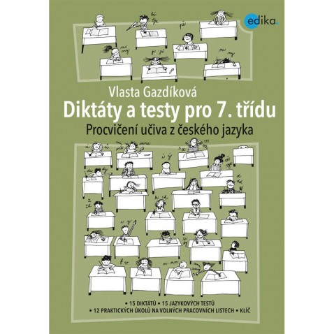 Diktáty a testy pro 7. třídu Vlasta Gazdíková