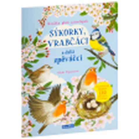 Sýkorky, vrabčáci a další zpěváčci - samolepková knížka