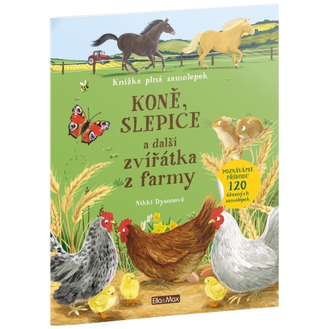 Koně, slepice a další zvířátka z farmy - samolepková knížka