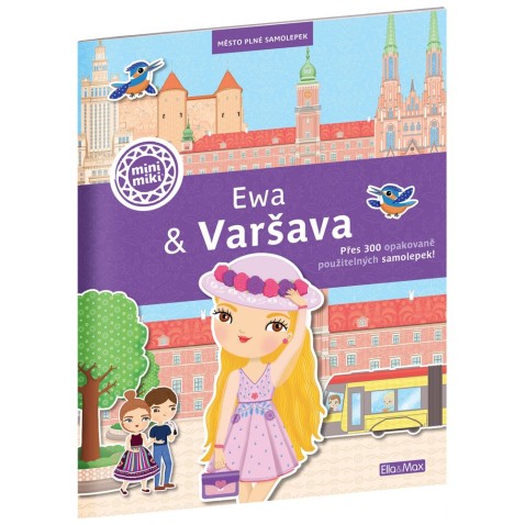 Ewa & Varšava - Město plné samolepek