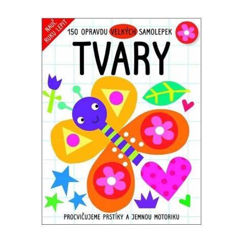 Velké samolepky - Tvary - Procvičujeme prstíky a jemnou motoriku