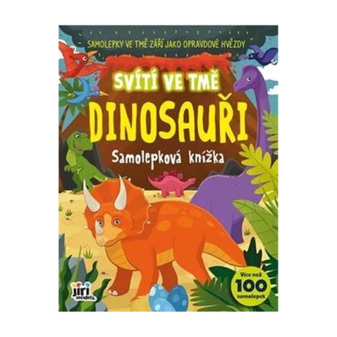 Dinosauři - samolepková knížka svítící ve tmě