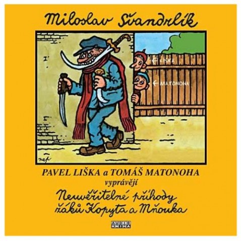 CD Neuvěřitelné příhody žáků Kopyta a Mňouka (2CD)