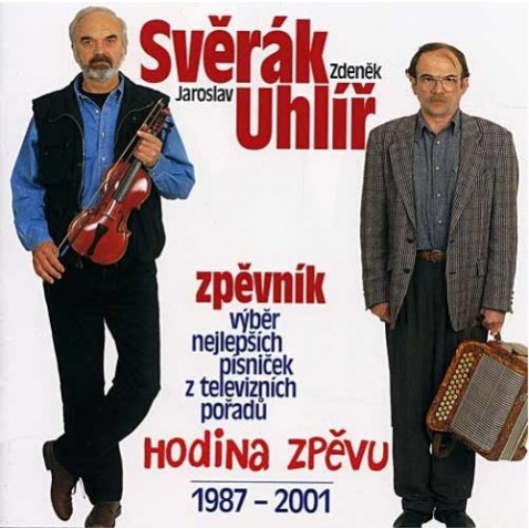 CD Z. Svěrák / J. Uhlíř: Hodina zpěvu - Best Of, C...