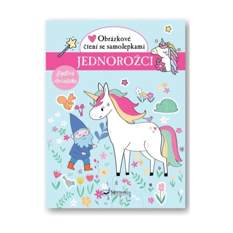 Jednorožci - Obrázkové čtení se samolepkami