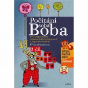 Počítání soba Boba - 3. díl - Cvičení pro rozvoj matematických schopností a logického myšlení pro děti od 3 do 5 let