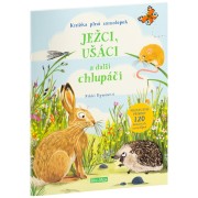 Ježci, ušáci a další chlupáči - samolepková knížka