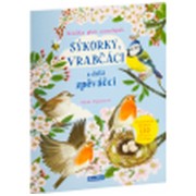 Sýkorky, vrabčáci a další zpěváčci - samolepková knížka