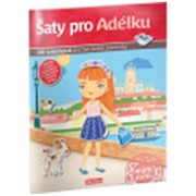 Šaty pro Adélku - kniha samolepek pro tvé české panenky